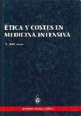 Etica y costes en medicina intensiva
