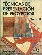 Tecnicas de presentacion de proyectos - Tomo 2