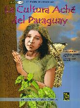 La Cultura Ach del Paraguay