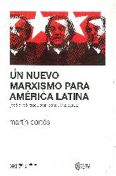 Un Nuevo Marxismo para Amrica Latina
