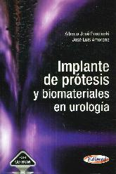 Implante de Prtesis y Biomateriales en Urologa