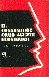 El consumidor como agente econmico