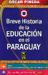 Breve Historia de la Educación en el Paraguay