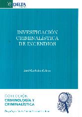 Investigacin Criminalstica de Incendios