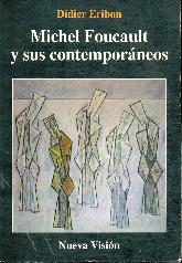 Michel Foucault y sus contemporaneos