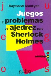 Juegos y problemas de ajedrez para Sherlock Holmes