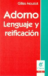 Adorno Lenguaje y reificacion