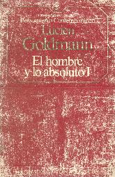 Hombre y lo absoluto, el.; T. 1