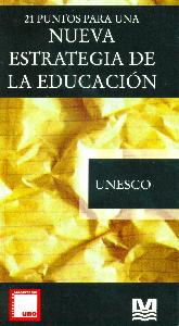 21 Puntos para una Nueva Estrategia de la Educacion