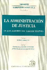 La administracion de la justicia en los albores del tercer milenio