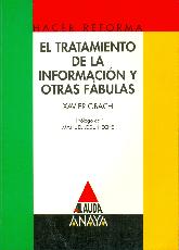 El tratamiento de la informacion y otras fabulas