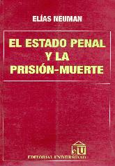 El estado penal y la prision-muerte