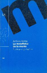 La metafisica de la mente. Filosofia, psicologia y linguistica