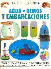 Taller de ciencia -Agua .Remos y Embarcaciones