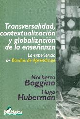 Transversalidad, contextualizacion y globalizacion de la enseanza