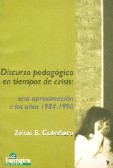 Discurso pedagogico en tiempos de crisis :