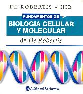 Fundamentos de biologia celular y molecular de De Robertis