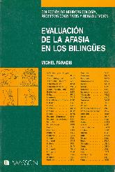 Evaluacion de la afasia en los bilinges