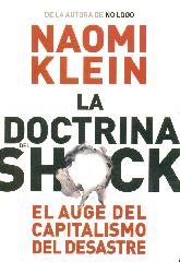 La Doctrina del Shock El auge del capitalismo del shock