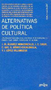 Alternativas a la Politica Cultural