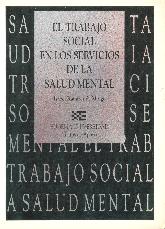 El trabajo social en los servicios de la salud mental