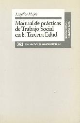 Manual de practicas de trabajo social en la tercera edad