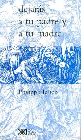 Dejars a tu padre y a tu madre