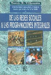 De las Redes sociales a las programaciones integrales