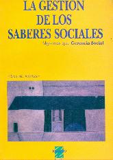 La gestion de los saberes sociales. Algo mas que Gerencia Social