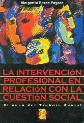 La intervencion profesional en relacion con la cuestion social