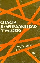 Ciencia, responsabilidad y valores