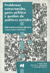 Problemas estructurales, gasto publico y gestion de politicas sociales