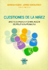 Cuestiones de la Niez Aportes para la formulacion de politicas publicas