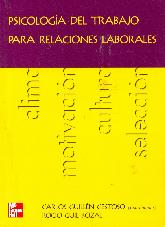 Psicologia del trabajo, para relaciones laborales