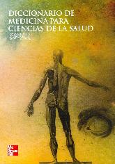 Diccionario de Medicina para Ciencias de la Salud