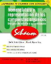 Nomenclatura y representacion de los compuestos organicos Schaum