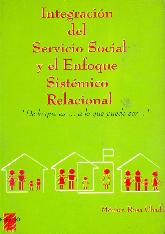 Integración del servicio social y el enfoque sistémico relacional
