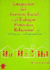 Integracin del servicio social y el enfoque sistmico relacional