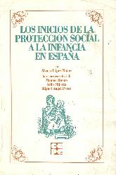 Los Inicios de la proteccion social a la infancia en Espaa