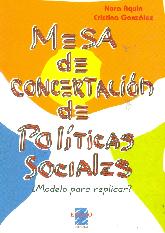 Mesa de concertacion de politicas sociales : modelo para replicar?