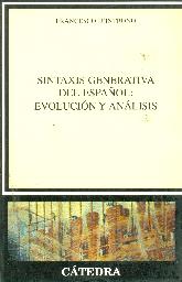 Sintaxis generativa del Espaol: Evolucion y Analisis