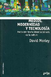 Medios, Modernidad y Tecnologia