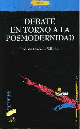 Debate en torno a la posmodernidad