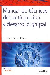 Manual de tcnicas de participacin y desarrollo grupal