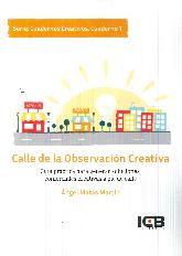 Calle de la Observacin Creativa