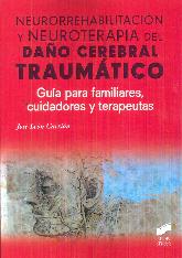Neurorrehabilitacin y Neuroterapia del dao cerebral traumtico