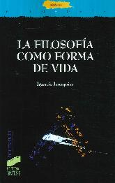 La Filosofa como Forma de Vida