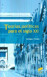 Teors polticas para el siglo XXI