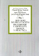 Tratado de prevencin de riesgos laborales. Teora y prctica
