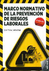 Marco Normativo de la Prevencin de Riesgos Laborales